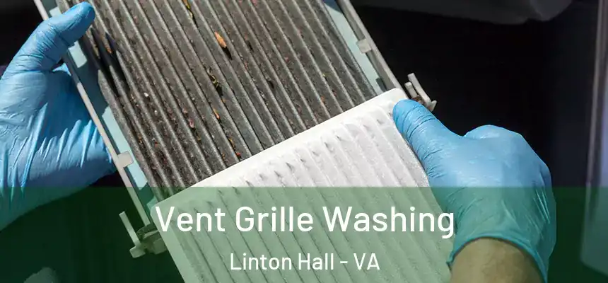  Vent Grille Washing Linton Hall - VA